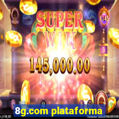 8g.com plataforma